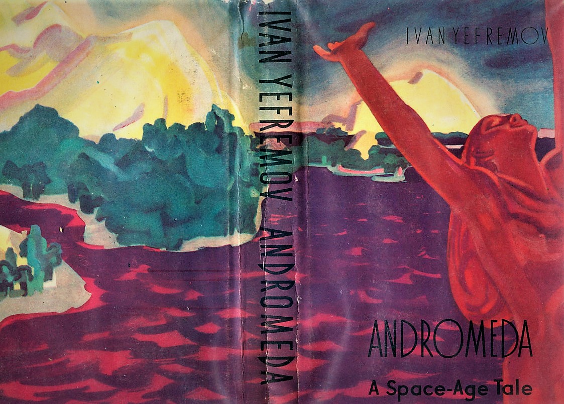 Иван Ефремов «Туманность Андромеды» — одна из лучших книг советской фантастики