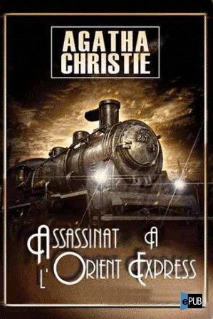 Книга Assassinat a l'Orient Express