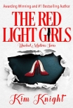 Книга The Red Light Girls (Unsolved Mysteries Book 2)