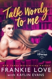 Книга Talk Wordy To Me (His Curvy Librarian Book 1)