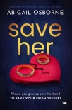Книга Save Her