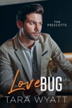 Книга Love Bug (The Prescotts Book 3)