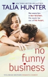 Книга No Funny Business (The Lennox Brothers Romantic Comedy)