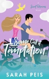 Книга Some Call It Temptation: A Romantic Comedy (Sweet Dreams Book 2)