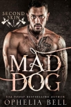 Книга Mad Dog (Second Skin Book 1)