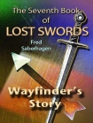 Книга The Seventh Book of Lost Swords : Wayfinder's Story