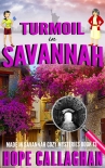 Книга Turmoil in Savannah: A Made in Savannah Cozy Mystery (Made in Savannah Mystery Series Book 13)