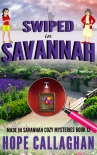 Книга Swiped in Savannah: A Made in Savannah Cozy Mystery (Made in Savannah Mystery Series Book 12)