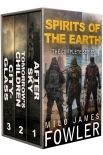 Книга Spirits of the Earth: The Complete Series: (A Post-Apocalyptic Series Box Set: Books 1-3)