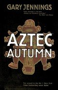 Книга Aztec Autumn