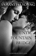 Книга Until Fountain Bridge