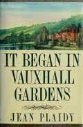 Книга It Began in Vauxhall Gardens