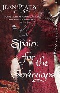 Книга Spain for the Sovereigns