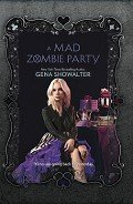 Книга A Mad Zombie Party