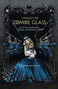 Книга Through the Zombie Glass