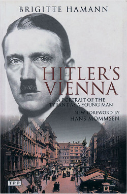 Книга Гитлер в Вене. Портрет диктатора в юности