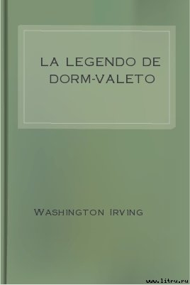 Книга La Legendo de Dorm-Valeto