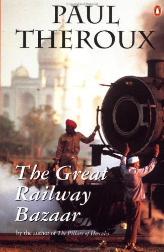 The Great Railway Bazaar - pic_1.jpg
