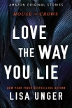 Книга Love the Way You Lie (House of Crows)