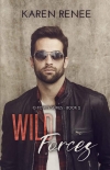 Книга Wild Forces: A Friends to Lovers Romance (O-Town Book 2)