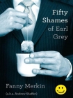 Книга Fifty Shames of Earl Grey: A Parody