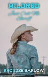 Книга Mildred Just Call Me Sheriff