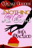 Книга Nothing Tastes As Good