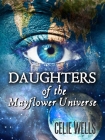 Книга Daughters of the Mayflower Universe: One