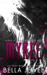 Книга Mykel: King's Descendants MC #3