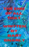 Книга The End of All That