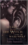 Книга The Lion, the Witch, and the Werewolf